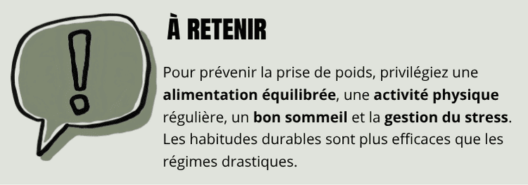 Récapitulatif bonnes habitudes pour limiter la prise de poids